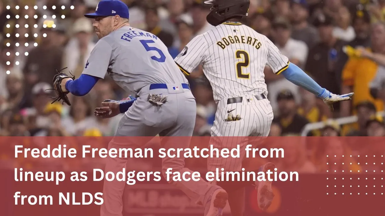 Freddie Freeman scratched  from lineup as Dodgers face elimination from NLDS